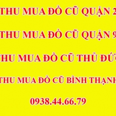 Mua Bán Đồ Cũ Quận 9